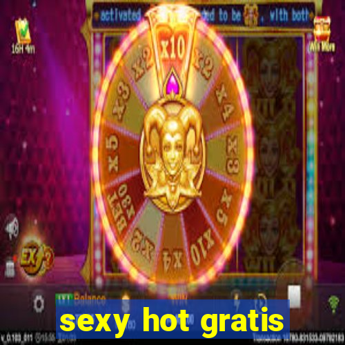 sexy hot gratis